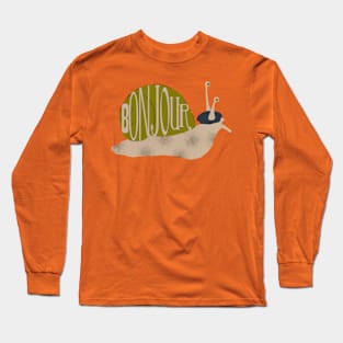 French Snail says Bonjour Long Sleeve T-Shirt